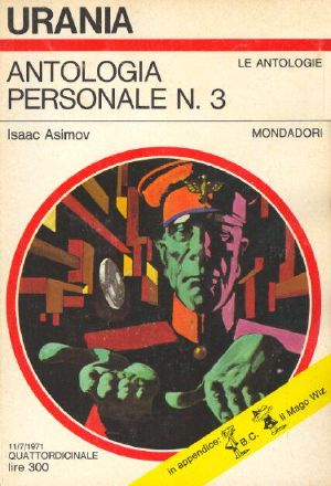 [Urania 570] • Antologia Personale N. 3